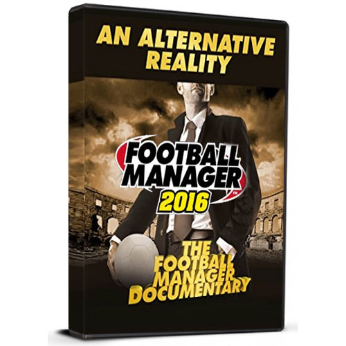Football Manager 2016 - An Alternative Reality The Football Manager Documentary DLC Cd Key Steam Europe