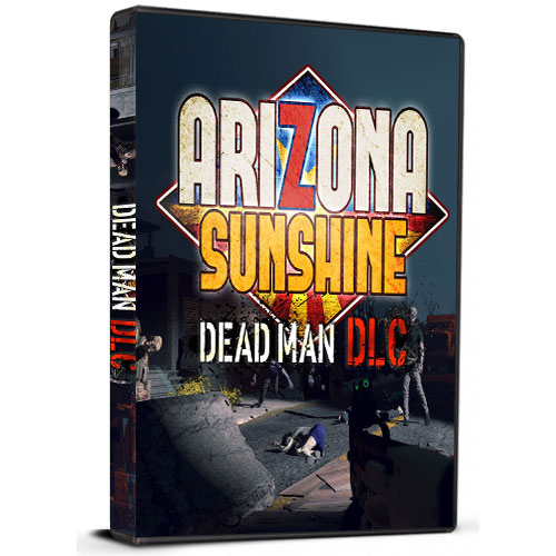 Arizona Sunshine - Dead Man DLC Cd Key Steam Global