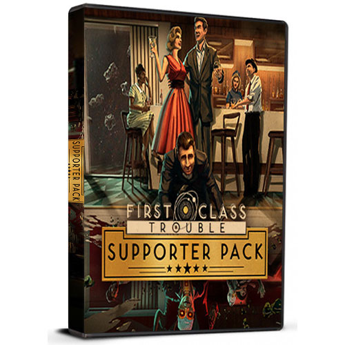 First Class Trouble Supporter Pack DLC Cd Key Steam Global